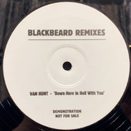 VAN HUNT / JILL SCOTT / Down Here In Hell With You / Golden (Blackbeard Remixes)