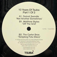V.A. (Detroit Swindle, Matthew Styles) / 10 Years Of Tsuba Part 1 Of 3