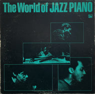 V.A. (Thelonious Monk, Bud Powell, Horace Silver) / The World Of Jazz Piano