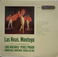 V.A. (Luis Arcaraz, Perez Prado, Rafael de Paz) / Las Hermanas Montoya