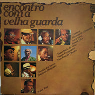 V.A. (Ismael Silva, Nelson Cavaquinho) / Encontro Com A Velha Guarda