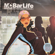 V.A. (GRANDMASTER FLASH & THE FURIOUS FIVE) / MC Bar Life