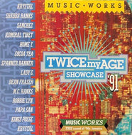 V.A. (Shabba Ranks, Cocoa Tea) / Music Works Present Twice My Age Showcase '91