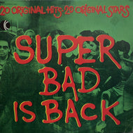 V.A. (Chi-Lites, Curtis Mayfield) / Super Bad Is Back