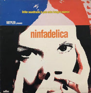 V.A. (Compiled By Ninfa) / Mo'plen Presents Ninfadelica