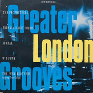 V.A. (PROPHETEERS, SPYRAL) / Greater London Grooves