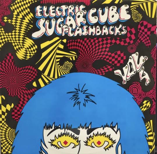 V.A. (Pandamonium, Factory) / Electric Sugarcube Flashbacks Vol. 4 – TICRO  MARKET