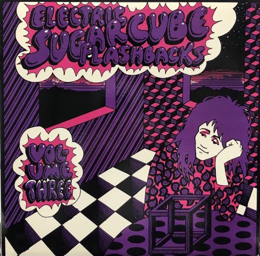 V.A. (Wheels, Southern Sound) / Electric Sugarcube Flashbacks Volume 3 –  TICRO MARKET