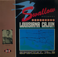 V.A. (Bobby Leger And The Lake Charles Playboys) / Swallow Records Louisiana Cajun Special No.2