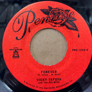 VICKY TAFOYA AND THE BIG BEAT / Forever / My Vow To You