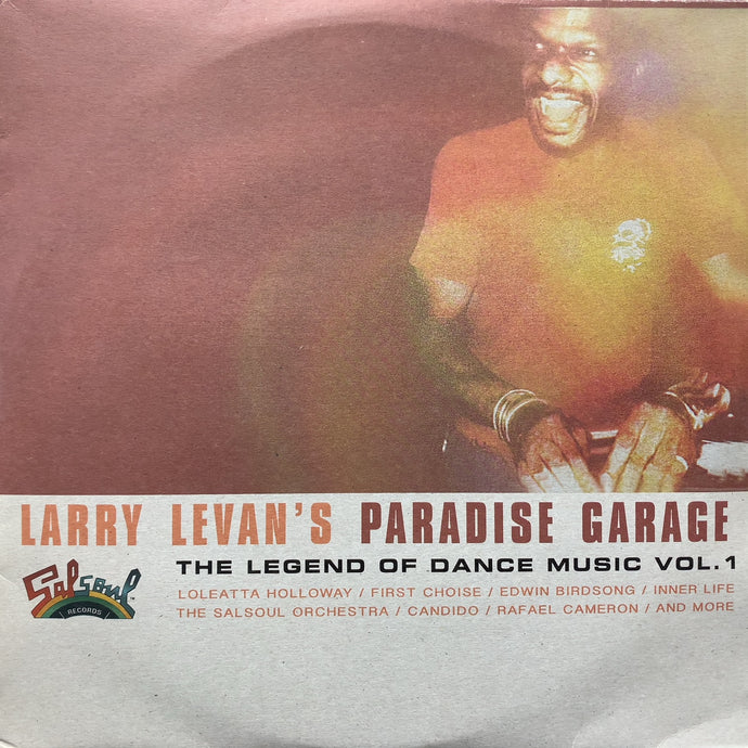 V.A. (LOLEATTA HOLLOWAY, FIRST CHOICE) / Larry Levan's Paradise Garage (The Legend Of Dance Music Vol. 1) 