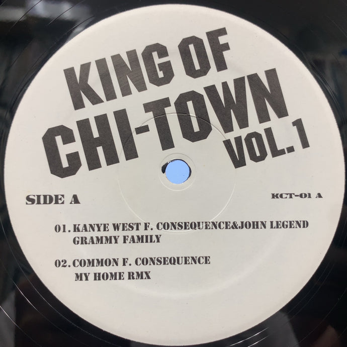 V.A. (KANYE WEST, COMMON, CONSEQUENCE, GLC) / King Of Chi-Town Vol.1