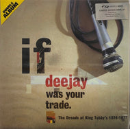 V.A. / If Deejay Was Your Trade (2LP)