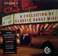 V.A (Shannon, MFSB, Lil' Louis & The World) / Club Epic (A Collection Of Classic Dance Mixes) Volume 4