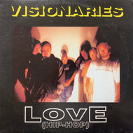 VISIONARIES / Love (Hip-Hop) 