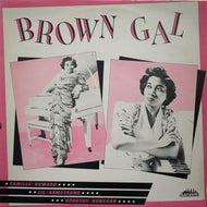 V.A. (Camille Howard, Lil Armstrong) / Brown Gal