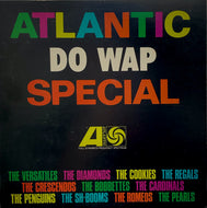 V.A (Cookies, Penguins, Sh-Booms) / Atlantic Do Wap Special