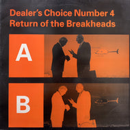 V.A. (DAVID SHIRE, LEE MICHAELS, ALMON MEMELA) / Dealers's Choice Number 4 / Return Of The Breakheads