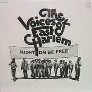 VOICES OF EAST HARLEM / RIGHT ON BE FREE