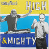 VALKYRIANS / HIGH & MIGHTY