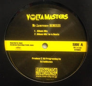 VOLTA MASTERS / MR. LAWRENCE REMIXES