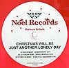 V.A. - C / CHRISTMAS WILL BE JUST ANOTHER LONELY DAY