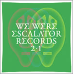V.A. - W / WE WERE ESCALATOR RECORDS 2.1 by MASASHI NAKA
