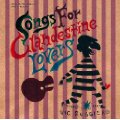 VIC RUGGIERO / SONGS FOR CLANDESTINE LOVERS
