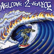 V.A. (AgainST, SECOND COMING) / WELCOME 2 VENICE