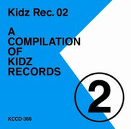 V.A. - K / KIDZ REC. 02