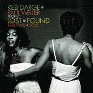 V.A. (KEB DARGE & PAUL WELLER) / LOST & FOUND : REAL R'N'B & SOUL