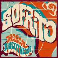 V.A. (SOFRITO) / SOFRITO : TROPICAL DISCOTHEQUE