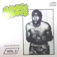 V.A. (DJ ヤマベケイジ、BLAST HEAD etc.) / GRASS ROOTS DUB SESSION VOL.2