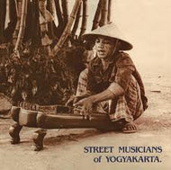 V.A. - S / STREET MUSICIANS OF YOGYAKARTA