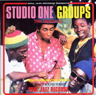 V.A. / STUDIO ONE GROUPS  THE WAILING SOULS. THE GAYLADS