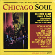 V.A. (HOWLIN' WOLF, DOROTHY ASHBY) / CHICAGO SOUL : ELECTRIC BLUES, FUNK AND SOUL