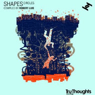 V.A. (HINT, BAMBOOS) / SHAPES : CIRCLES - COMPILED BY ROBERT LUIS