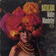 WALTER WANDERLEY / BATUCADA