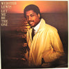 WEBSTER LEWIS / LET ME BE THE ONE
