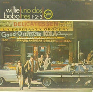 WILLIE BOBO / UNO DOS TRES 1・2・3