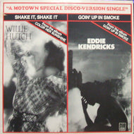 WILLIE HUTCH／EDDIE KENDRICKS / SHAKE IT, SHAKE IT／GOIN' UP IN SMOKE