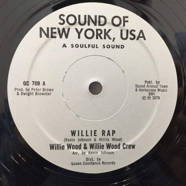 Willie Wood Crew - Willie Rap レアディスコオールド WILLIE WOOD & WILLIE WOOD CREW / WILLIE RAP – TICRO MARKET