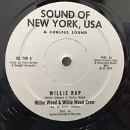 WILLIE WOOD & WILLIE WOOD CREW / WILLIE RAP