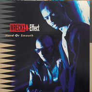 WRECKX-N-EFFECT / HARD OR SMOOTH