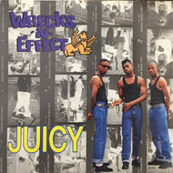 WRECKX-N-EFFECT / JUICY