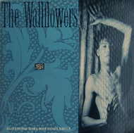 WALLFLOWERS / BLUSHING GIRL NERVOURS SMILE