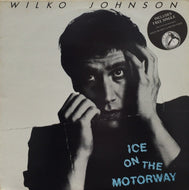 WILKO JOHNSON / ICE ON THE MOTORWAY