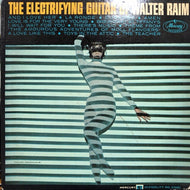 WALTER RAIM / THE ELECTRIFYING GUITAR OF WALTER RAIM