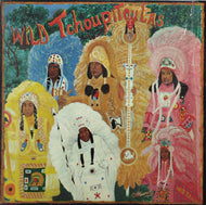 WILD TCHOUPITOULAS / WILD TCHOUPITOULAS
