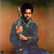 WAYNE SHORTER / ODYSSEY OF ISKA